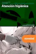 Portada del libro: ATENCION HIGIENICA GM 25 CF AT.PERSONAS SITUACION (CFGM ATENCIÓN A PERSONAS EN SITUACIÓN DE DEPENDENC)