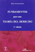 Portada del libro: Fundamentos Para Una Teoría Del Derecho 2ª Edición (SIN COLECCION)