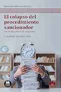 Portada del libro: El colapso del procedimiento sancionador: Los fatales plazos de caducidad (Bolsillo)