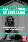Portada del libro: LEY ORGÁNICA DE EDUCACIÓN. Edición actualizada. Incluye Ley Orgánica reguladora del Derecho a la Educación.: Legislación Española Actualizada.