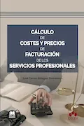 Portada del libro: Cálculo de costes y precios de facturación de los servicios profesionales (Bolsillo)