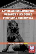 Portada del libro: LEY DE ARRENDAMIENTOS URBANOS Y LEY SOBRE PROPIEDAD HORIZONTAL. Edición actualizada.: Legislación Española