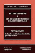 Portada del libro: Ley del Gobierno y Ley de Régimen Jurídico del Sector Público: Edición básica en formato A4