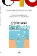 Portada del libro: Crónica secreta de la Constitución: 40 años después (Ciencia Política - Semilla y Surco - Serie de Ciencia Política)
