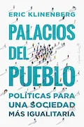 Portada del libro: Palacios del pueblo (2ªED): Políticas para una sociedad más igualitaria (ENSAYO)
