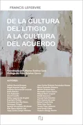 Portada del libro: Manual De la cultura del litigio a la cultura del acuerdo