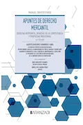 Portada del libro: Apuntes de Derecho Mercantil: Derecho Mercantil, Derecho de la Competencia y Propiedad Industrial (Manuales)