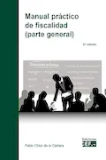 Portada del libro: Manual Práctico de fiscalidad (parte general)