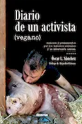Portada del libro: Diario De Un Activista (Vegano): 3 (Conciencia)