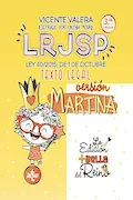 Portada del libro: LRJSP Versión Martina: Ley 40/2015 de 1 de octubre. Texto Legal (Derecho - Práctica Jurídica)