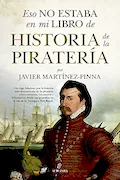 Portada del libro: Eso no estaba en mi libro de historia de la piratería