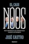 Portada del libro: El caso Nóos: Toda la verdad del proceso que conmocionó España, contada por su juez y protagonista (No ficción)