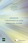 Portada del libro: Organización y funcionamiento del estado constitucional en España (FONDO)