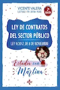 Ley de Contratos del Sector Público. Estudia con Martina: Ley 9/2017, de 8 de noviembre (Derecho - Práctica Jurídica) Portada del libro: Ley de Contratos del Sector Público. Estudia con Martina: Ley 9/2017, de 8 de noviembre (Derecho - Práctica Jurídica)