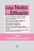 Portada del libro: Código Técnico de la Edificación: Ley 38/1999, de 5 de noviembre. Real Decrecto 314/2006, de 17 de marzo.Real Decreto 1.027/2007, de 20 de julio. Real ... (Derecho - Biblioteca de Textos Legales)