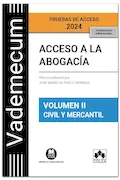 Portada del libro: Acceso a la abogacía. Volumen II. Parte específica civil-mercantil (3.ª EDICIÓN) (Vademecum)