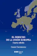 Portada del libro: El Derecho de la Unión Europea (Manuales universitarios)