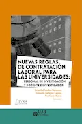 Portada del libro: Nuevas reglas de contratación laboral para las universidades: personal de investigación y docente e investigador: 6 (Iura)