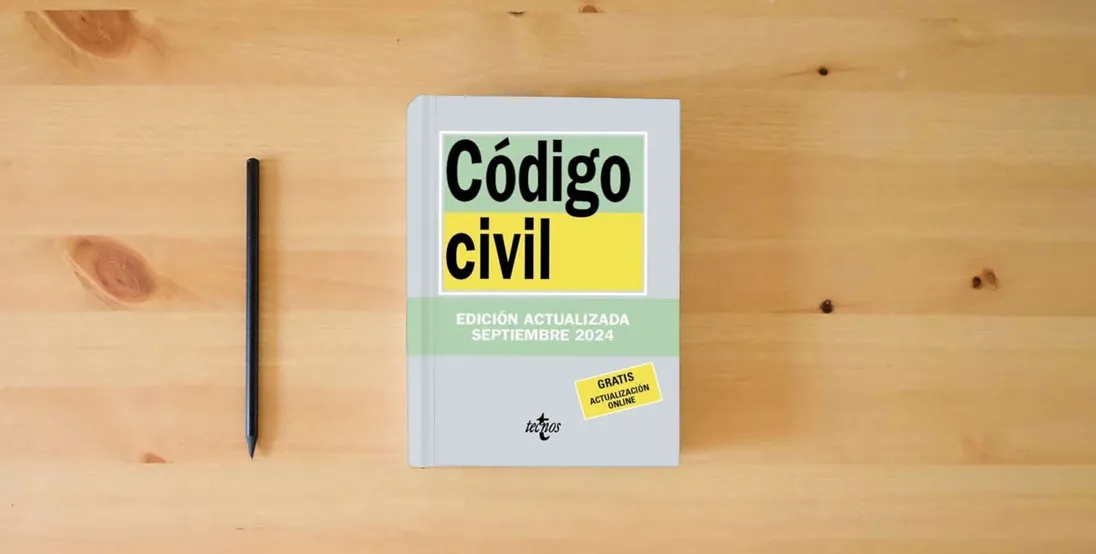 The book Código Civil (Derecho - Biblioteca de Textos Legales)} is on the table