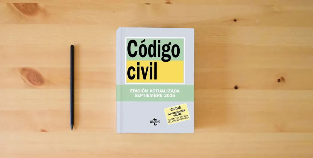 The book Código Civil (Derecho - Biblioteca de Textos Legales)} is on the table