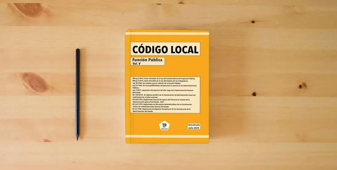 The book CÓDIGO LOCAL - Función Pública Vol. V: Actualizado Junio 2024} is on the table