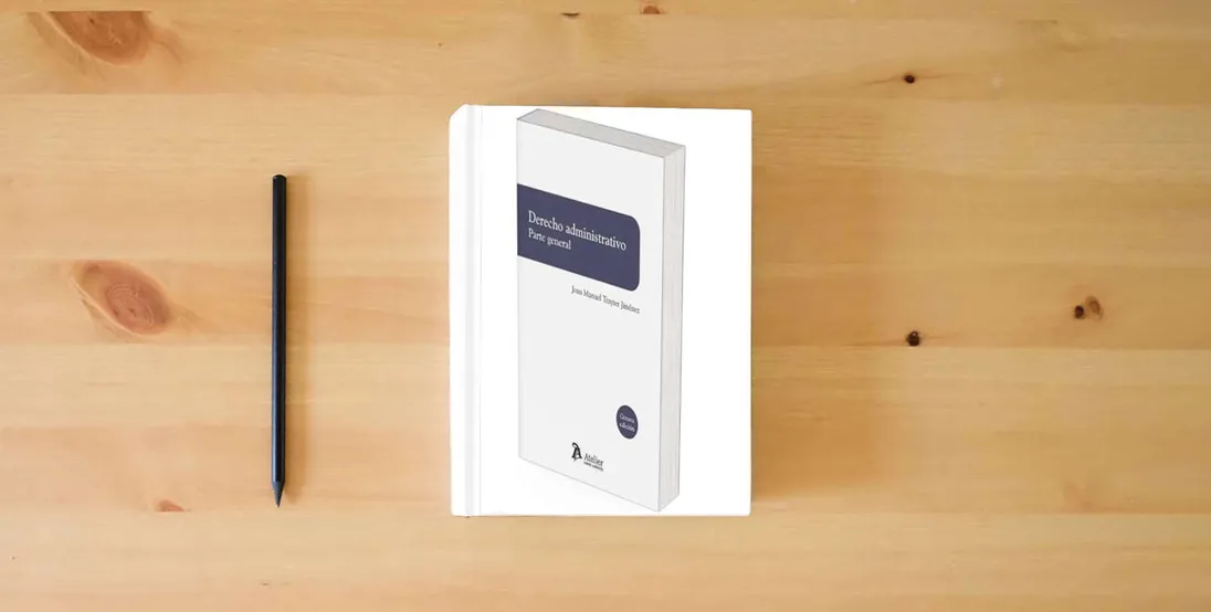 The book DERECHO ADMINISTRATIVO PARTE GENERAL 8 EDICION} is on the table