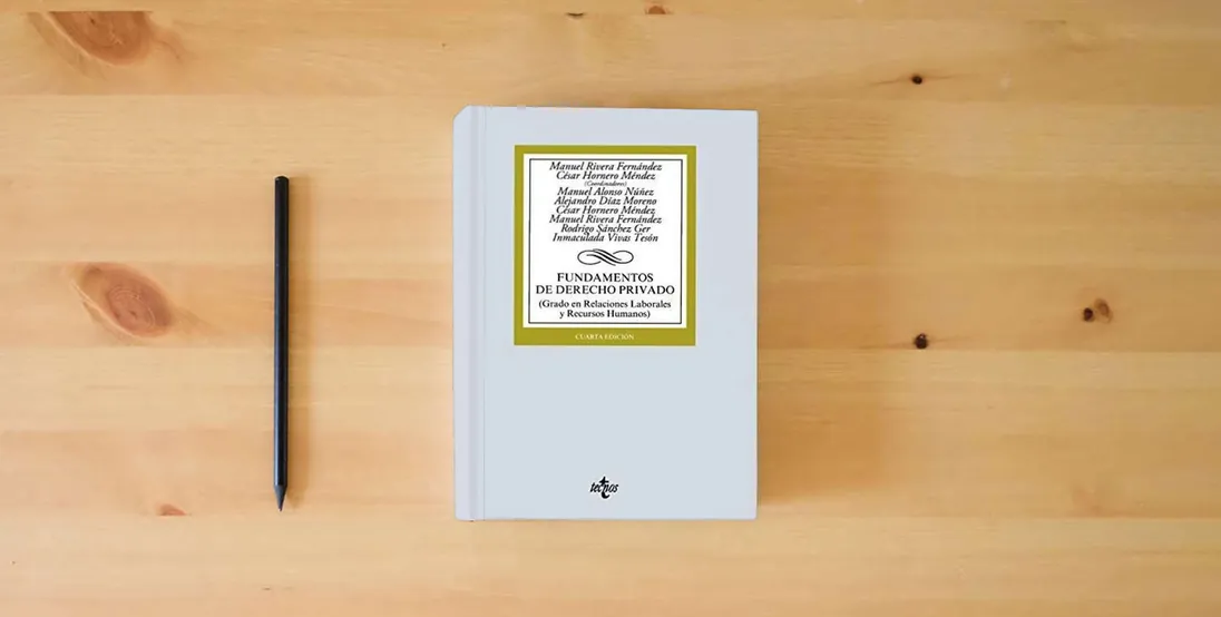 The book Fundamentos de Derecho Privado (Derecho - Biblioteca Universitaria de Editorial Tecnos)} is on the table