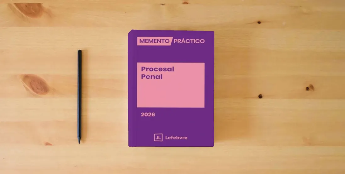 The book Memento Procesal Penal 2026 (MANUALES)} is on the table