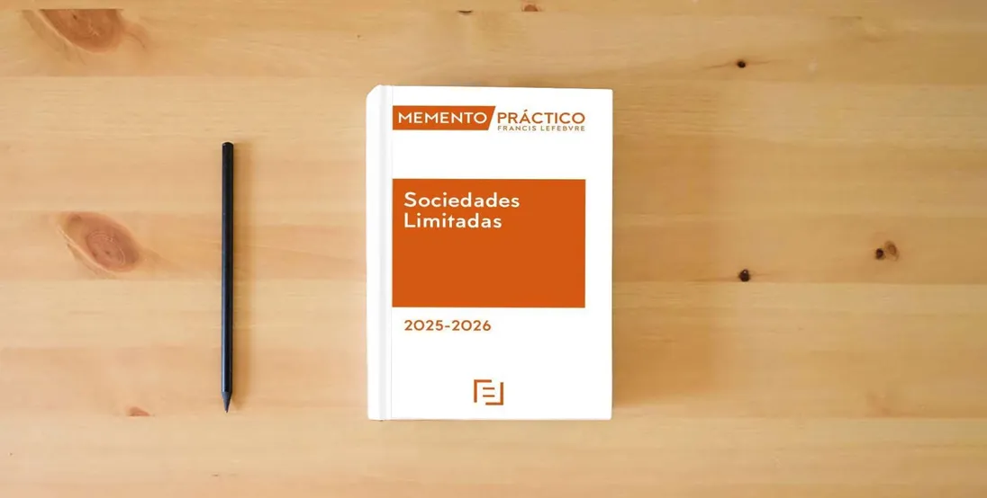 The book Memento Sociedades Limitadas 2025-2026 (MANUALES)} is on the table