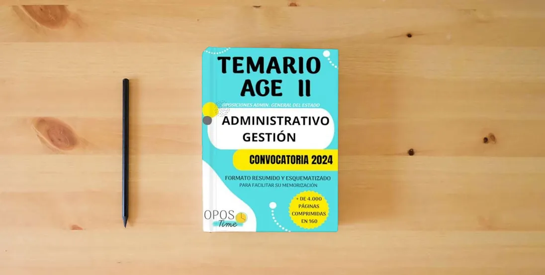 The book OPOSTIME TEMARIO AGE II. OPOSICIONES A LA ADMINISTRACIÓN GENERAL DEL ESTADO PARA ADMINISTRATIVO (C1) Y GESTIÓN CIVIL DEL ESTADO (GACE A2): Formato ... (PREPARACIÓN OPOSICIONES AGE 2024)} is on the table