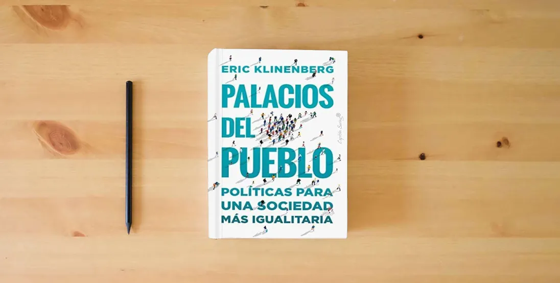 The book Palacios del pueblo (2ªED): Políticas para una sociedad más igualitaria (ENSAYO)} is on the table