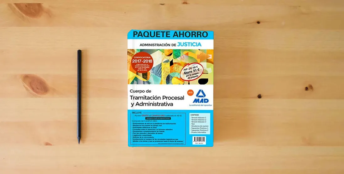 The book Paquete Ahorro Tramitación Procesal y Administrativa (turno libre). Ahorra 91 € (incluye Temario volúmenes 1, 2 y 3; Test; Supuestos prácticos ... Simulacros de examen y acceso Campus Oro)} is on the table