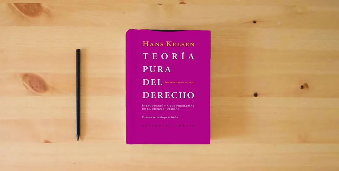 The book Teoría Pura Del Derecho. Introducción A Los Problemas De La Ciencia Jurídica. Primera Edición De 1934 (ESTRUCTURAS Y PROCESOS - DERECHO)} is on the table