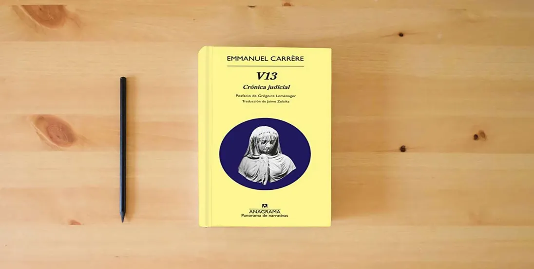 The book V13: Crónica judicial (Panorama de narrativas)} is on the table