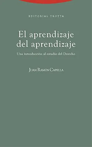 Portada del Libro: El Aprendizaje Del Aprendizaje - 5ª Edición: Una introducción al estudio del Derecho (ESTRUCTURAS Y PROCESOS - DERECHO)