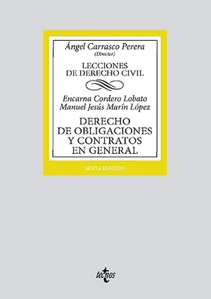 Portada del Libro: Derecho de obligaciones y contratos en general: Lecciones de Derecho Civil (Derecho - Biblioteca Universitaria de Editorial Tecnos)