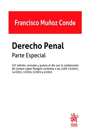 Portada del Libro: Derecho Penal. Parte especial. 25ª Edición, revisada y puesta al día con la colaboración de Carmen López Peregrín (Manuales de Derecho Penal)