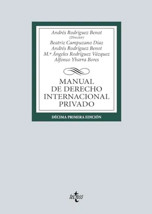 Manual de Derecho Internacional privado (Derecho - Biblioteca Universitaria de Editorial Tecnos) Portada del Libro: Manual de Derecho Internacional privado (Derecho - Biblioteca Universitaria de Editorial Tecnos)