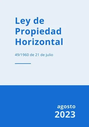Portada del Libro: Ley de Propiedad Horizontal: 49/1960, de 21 de julio