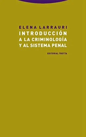 Portada del Libro: Introducción a la criminología y al sistema penal (ESTRUCTURAS Y PROCESOS - DERECHO)