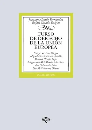 Portada del Libro: Curso de Derecho de la Unión Europea (Derecho - Biblioteca Universitaria de Editorial Tecnos)
