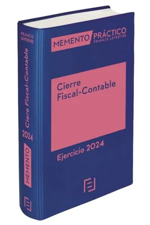 Portada del Libro: Memento Cierre Fiscal-Contable. Ejercicio 2024 (MANUALES)