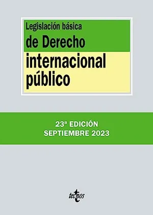 Portada del Libro: Legislación básica de Derecho Internacional público (Derecho - Biblioteca de Textos Legales)