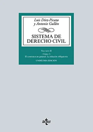 Portada del Libro: Sistema de Derecho Civil: Volumen II (Tomo 1) El contrato en general. La relación obligatoria (Derecho - Biblioteca Universitaria de Editorial Tecnos)