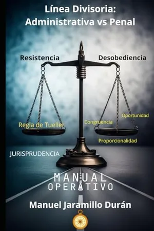 Portada del Libro: Línea Divisoria: Infracción Administrativa vs Penal.