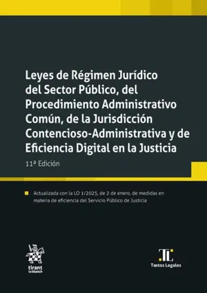 Portada del Libro: Leyes de Régimen Jurídico del Sector Público, del Procedimiento Administrativo Común, de la Jurisdicción Contencioso-Administrat: 1 (Textos legales)