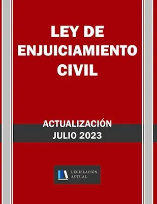 Portada del Libro: LEY DE ENJUICIAMIENTO CIVIL. Legislación Actual.: Para profesionales, estudiantes y opositores.