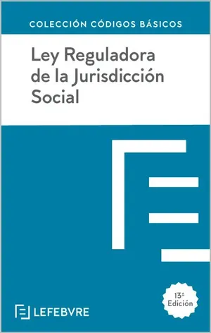 Portada del Libro: Ley Reguladora de la Jurisdicción Social 13ª EDC.: Código Básico (Códigos Básicos)