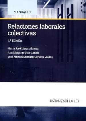 Portada del Libro: Relaciones laborales colectivas (Manuales)