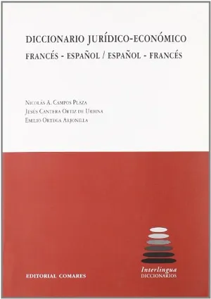 Portada del Libro: Diccionario jurídico-económico francés-español / español-francés (SIN COLECCION)